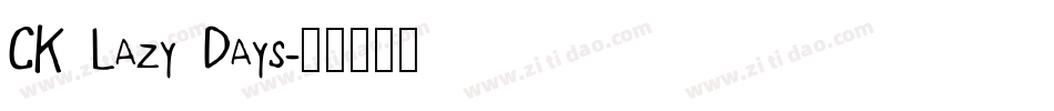 CK Lazy Days字体转换